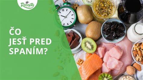 Ako jesť pred spaním pre lepší spánok a regeneráciu